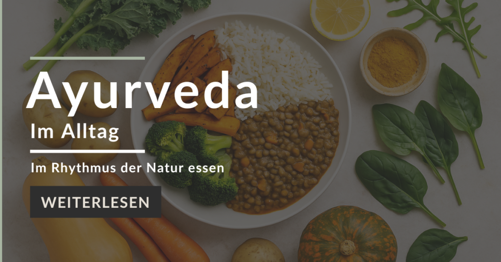 Ayurveda im Alltag